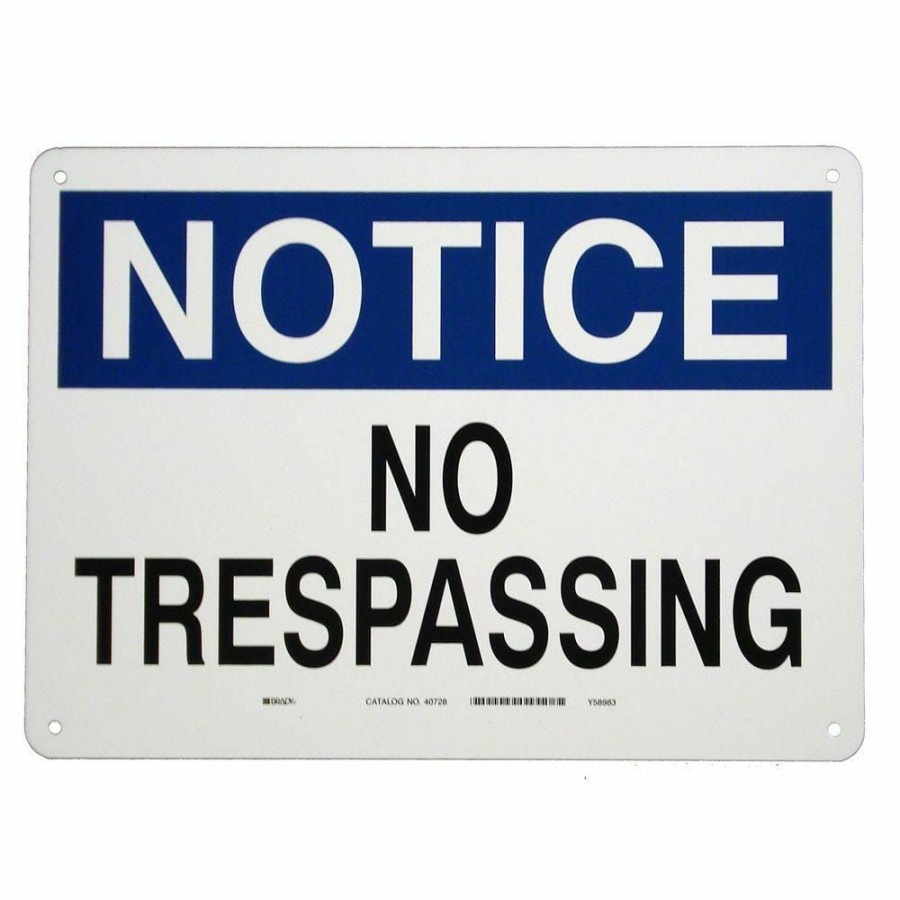 Signage * | Outlet Brady 10 In. X 14 In. Aluminum Notice No Trespassing Sign