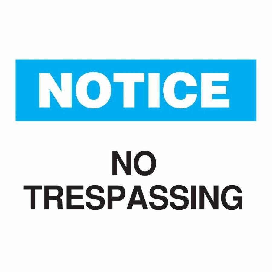 Signage * | Outlet Brady 10 In. X 14 In. Plastic Notice No Trespassing Osha Admittance Sign